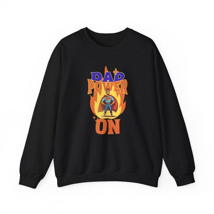 Dad Power On Sweatshirt - funny sweatshirt by Cheeky Business