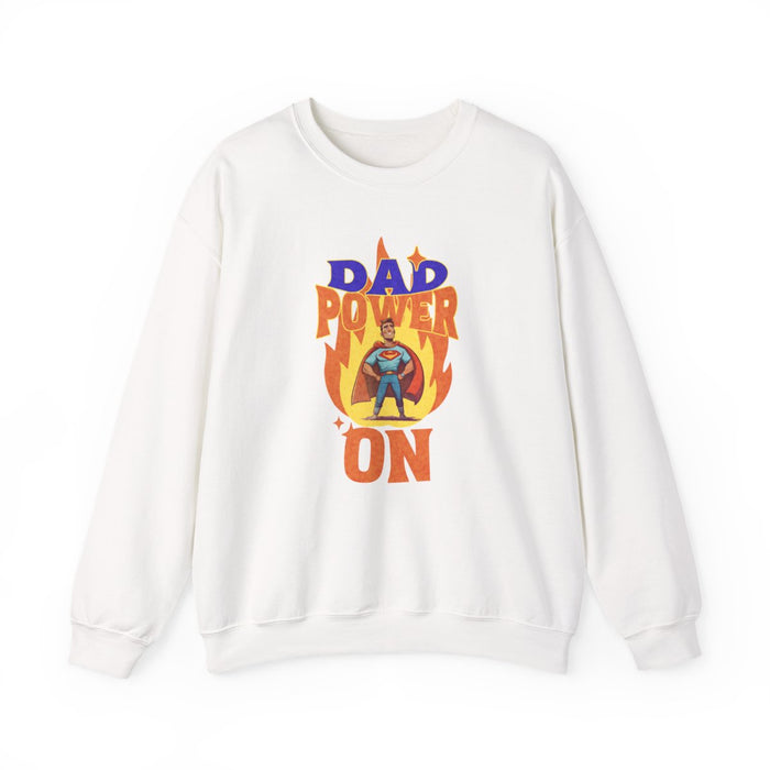 Dad Power On Sweatshirt - funny sweatshirt by Cheeky Business