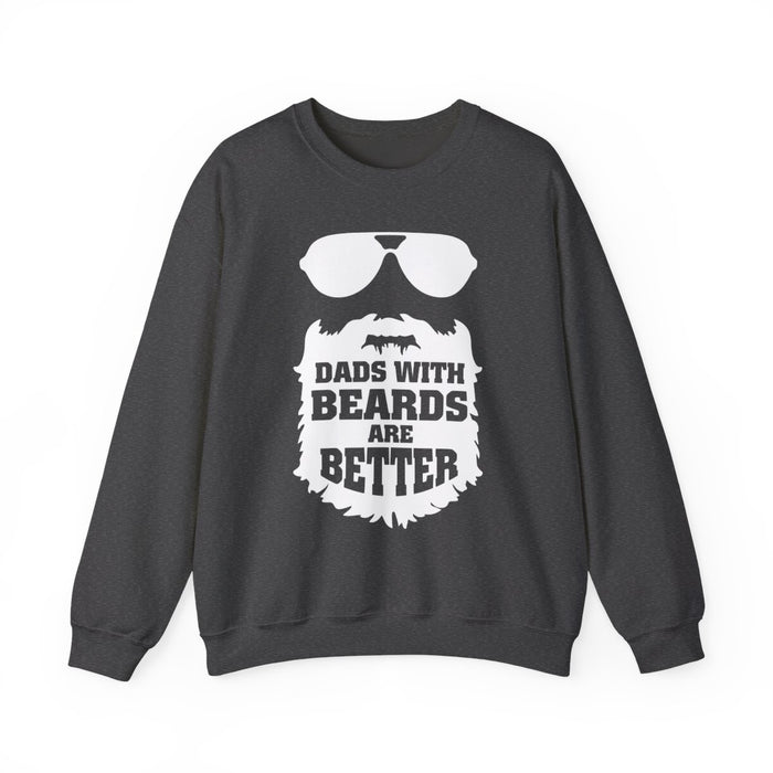 Dads With Beards Are Better Sweatshirt - funny sweatshirt by Cheeky Business