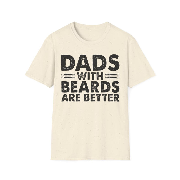 Dads With Beards Are Better T-Shirt - funny t-shirt by Cheeky Business