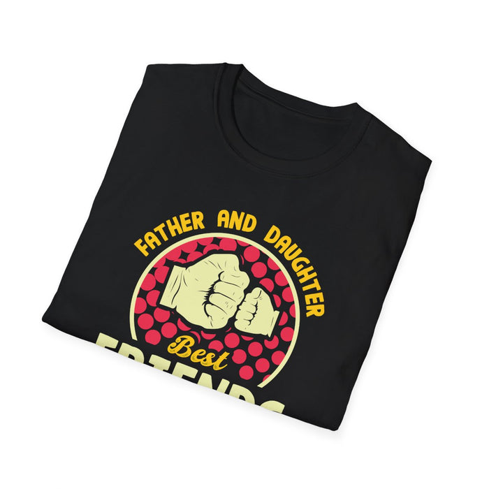 Father And Daughter Best Friends For Life T-Shirt - funny t-shirt by Cheeky Business