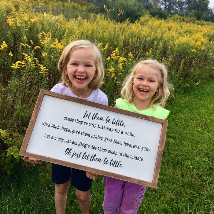 LET THEM BE LITTLE